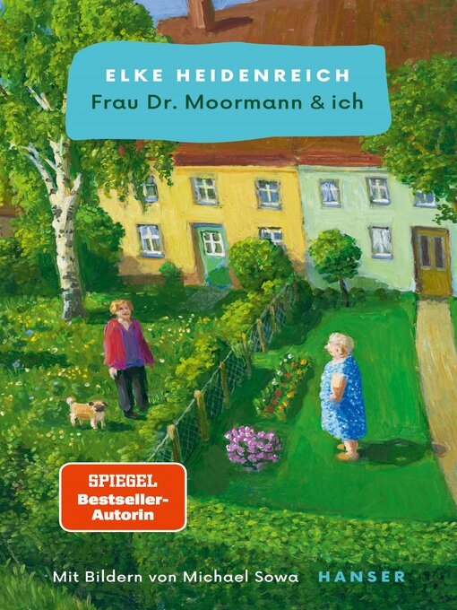 Titeldetails für Frau Dr. Moormann & ich nach Elke Heidenreich - Verfügbar
